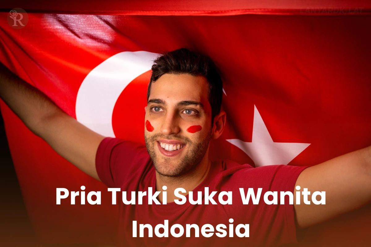 Pria Turki Suka Wanita Indonesia, Apa Alasannya Ya?